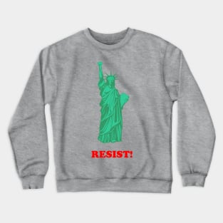 Resist! Crewneck Sweatshirt